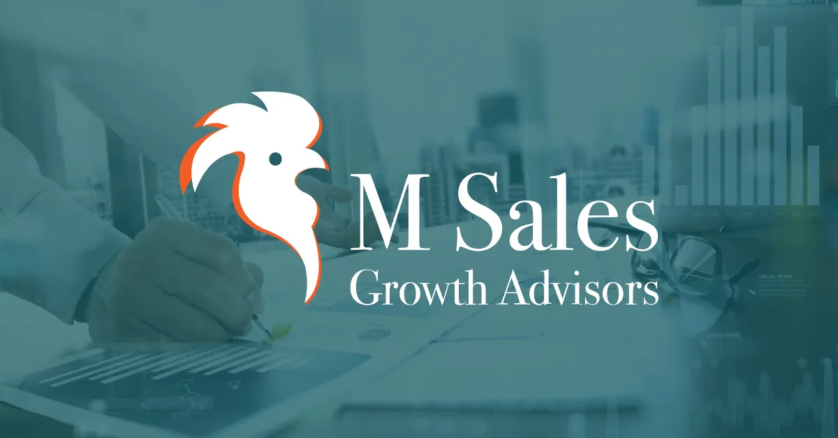 A visual selected by M Sales Growth Advisors for its website
